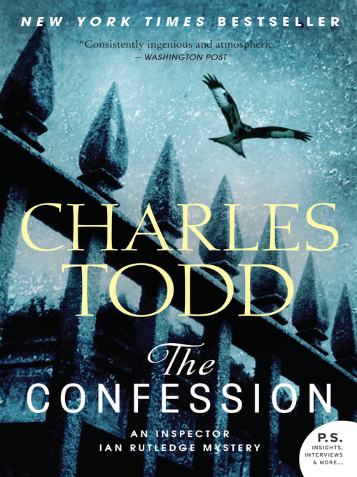 Title details for The Confession by Charles Todd - Available
